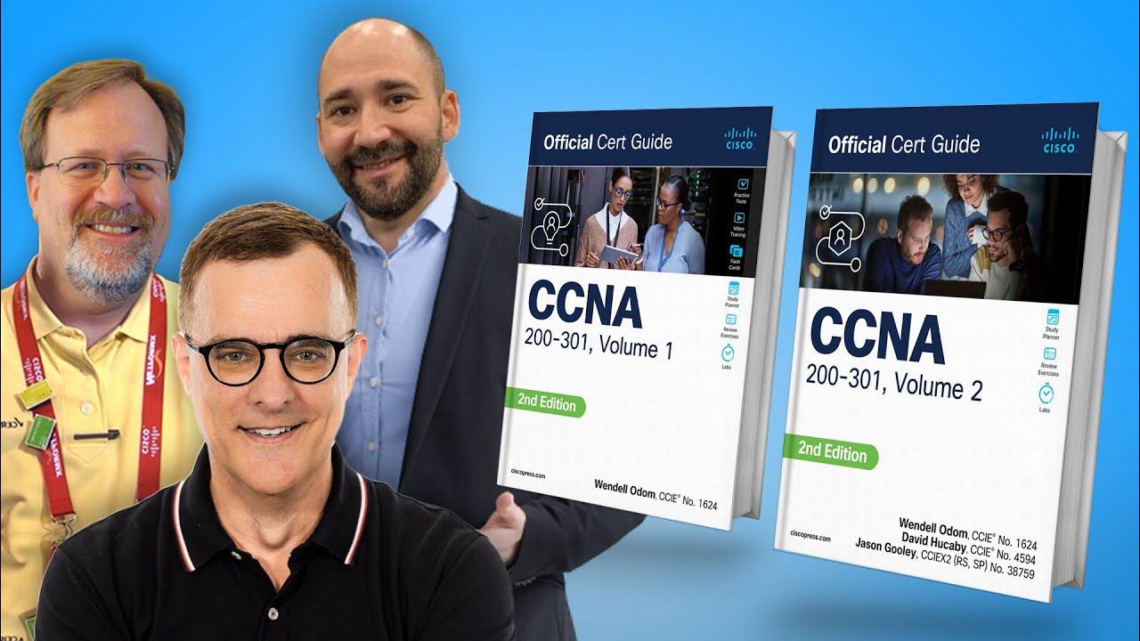 2024 CCNA updates with authors Wendell Odom and Jason Gooley